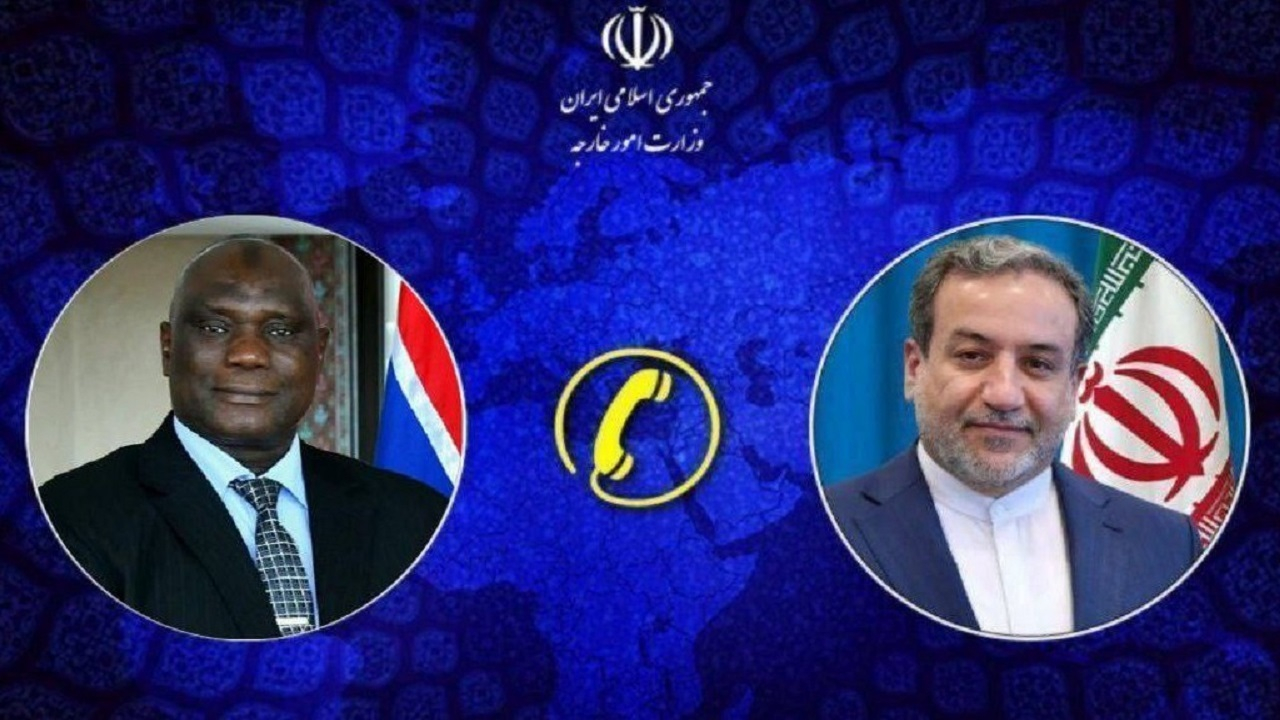 گفتوگوی تلفنی وزرای امور خارجه جمهوری اسلامی ایران و گامبیا